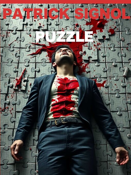 Title details for PUZZLE by PATRICK SIGNOL - Available
